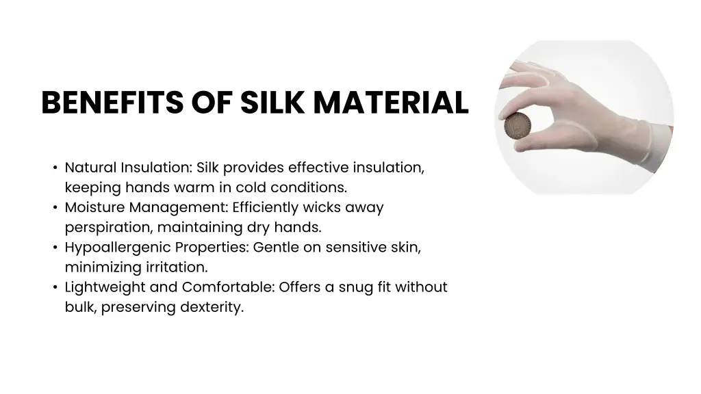 benefits of silk material