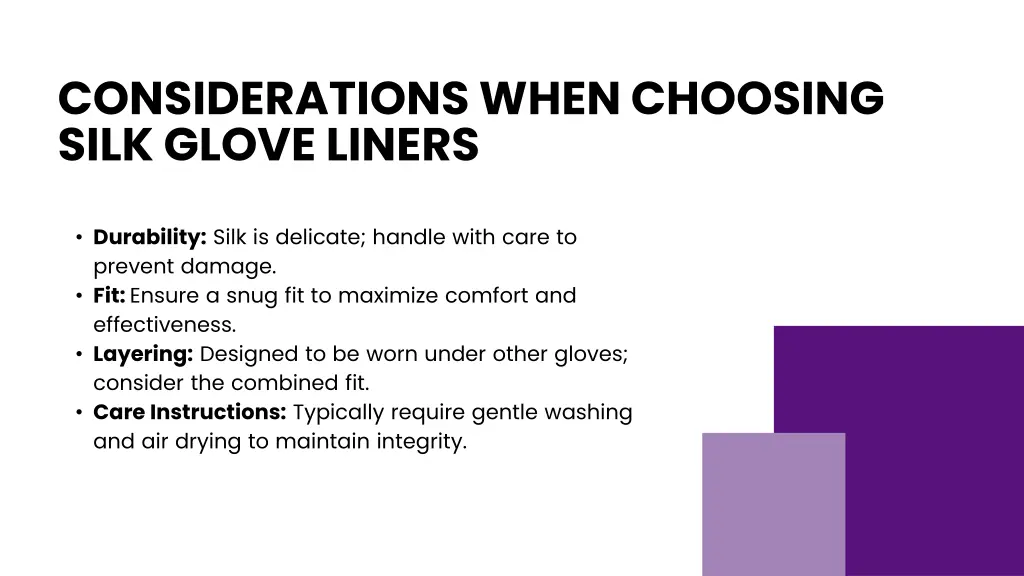 considerations when choosing silk glove liners