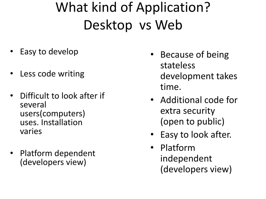 what kind of application desktop vs web