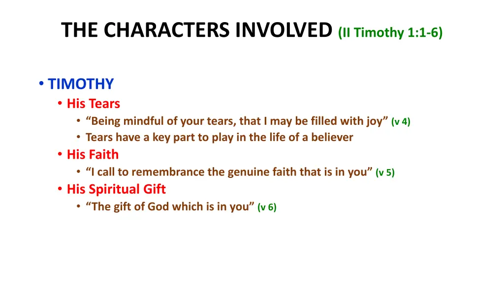 the characters involved ii timothy 1 1 6