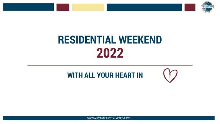 residential weekend 2022