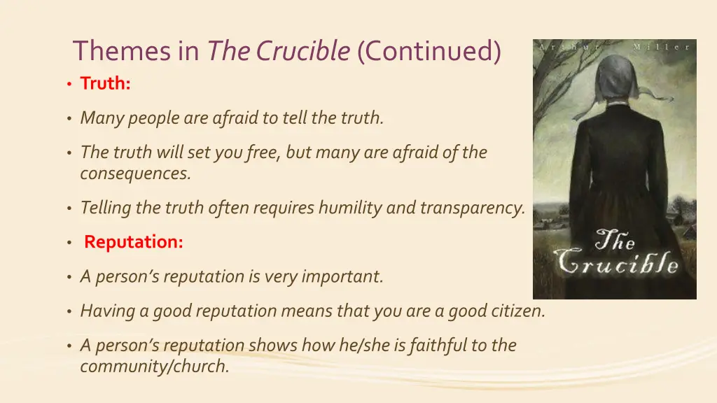 themes in the crucible continued truth