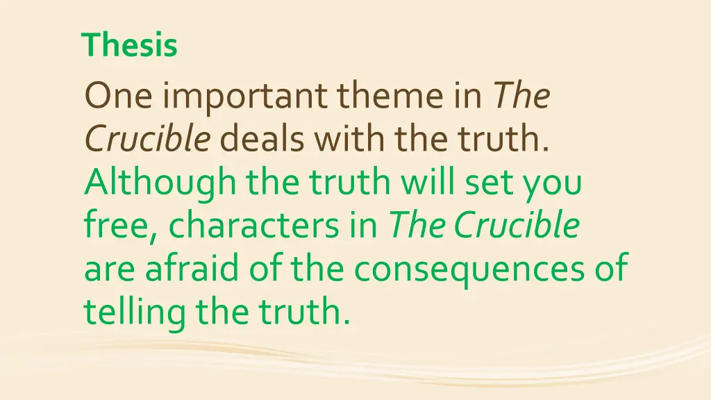 thesis one important theme in the crucible deals