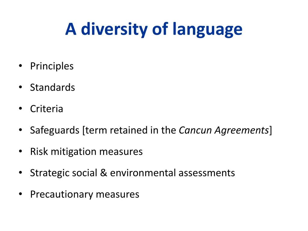 a diversity of language