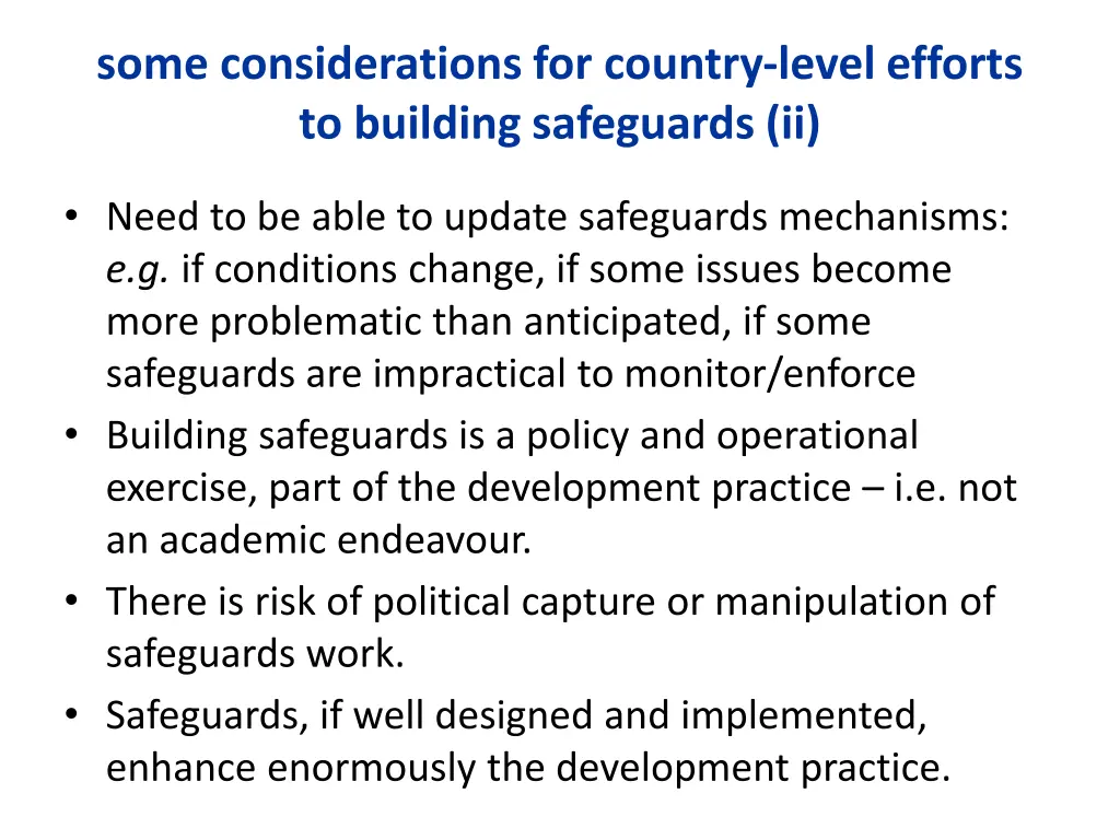 some considerations for country level efforts 1
