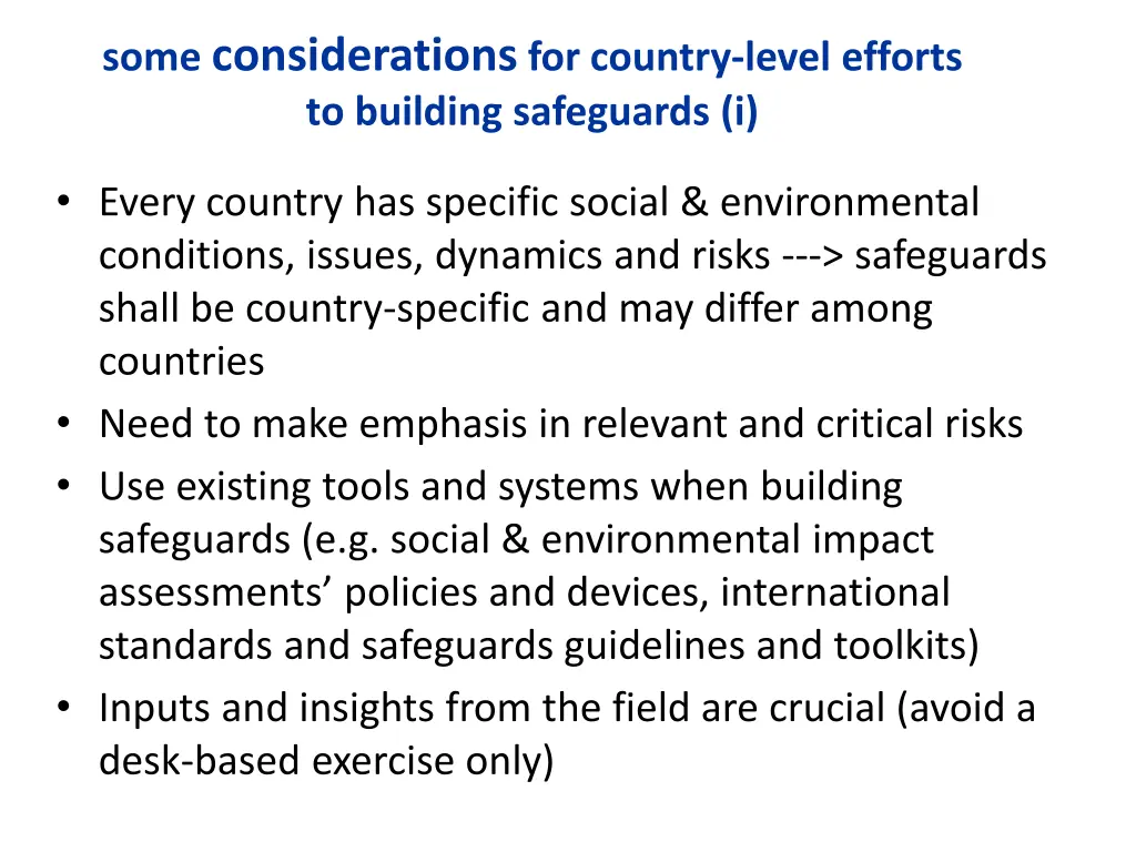 some considerations for country level efforts