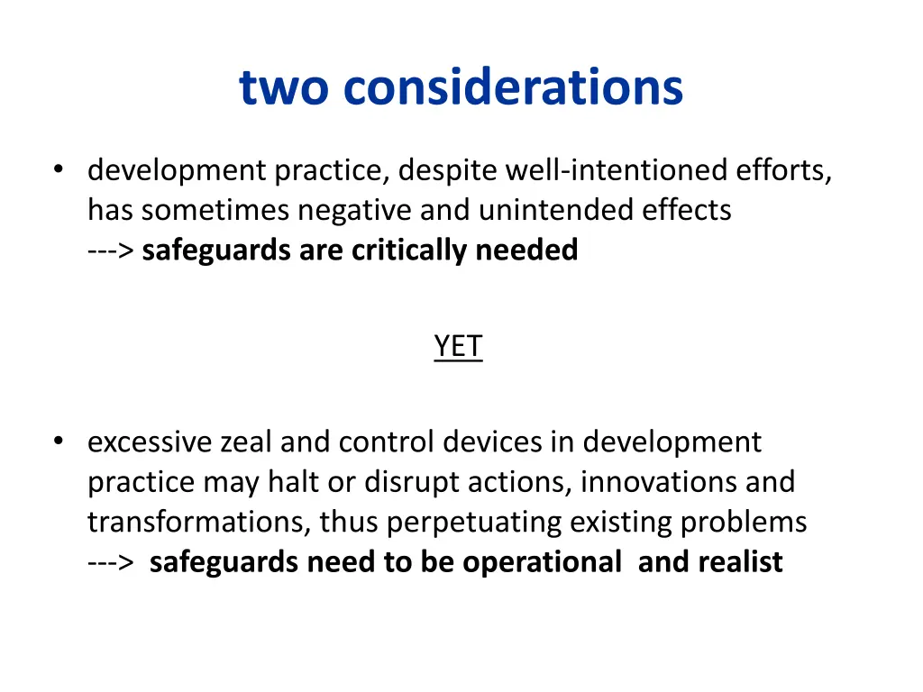 two considerations