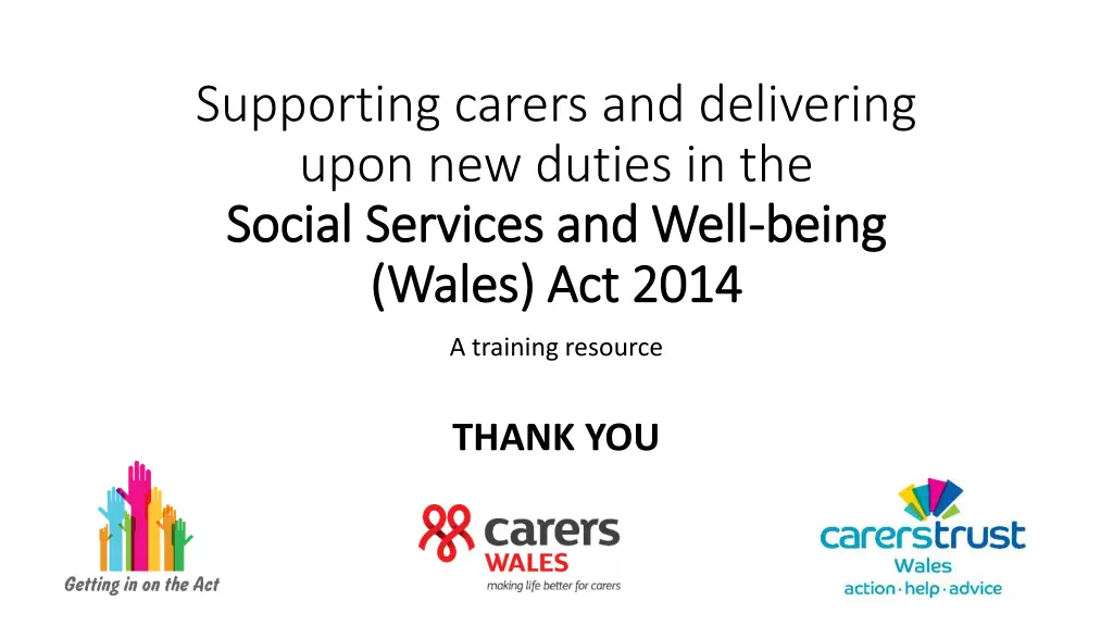 supporting carers and delivering upon new duties 1