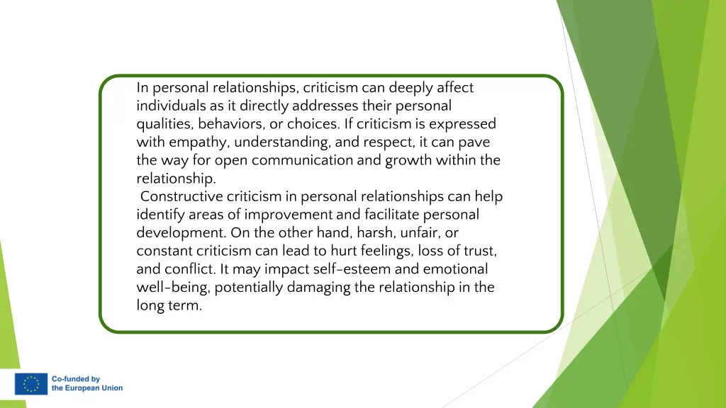 in personal relationships criticism can deeply