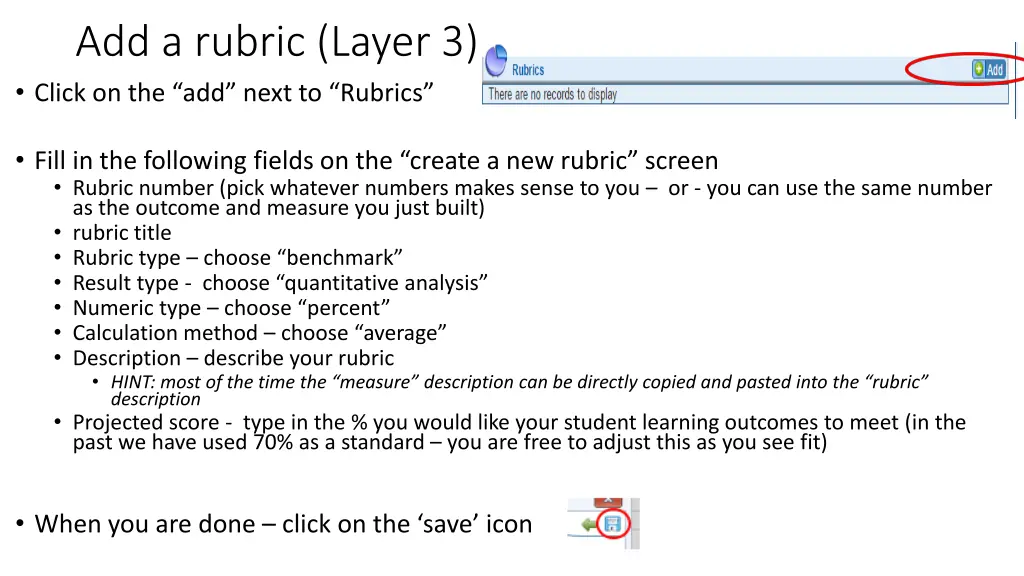 add a rubric layer 3 click on the add next