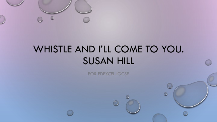 whistle and i ll come to you susan hill