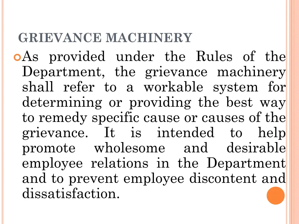 grievance machinery as provided under the rules