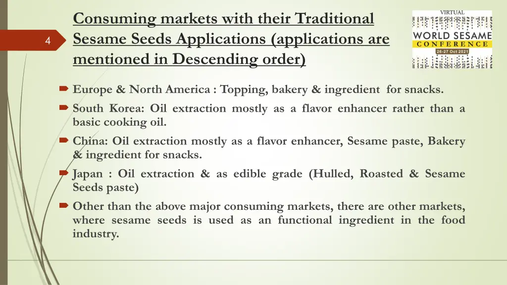 consuming markets with their traditional sesame