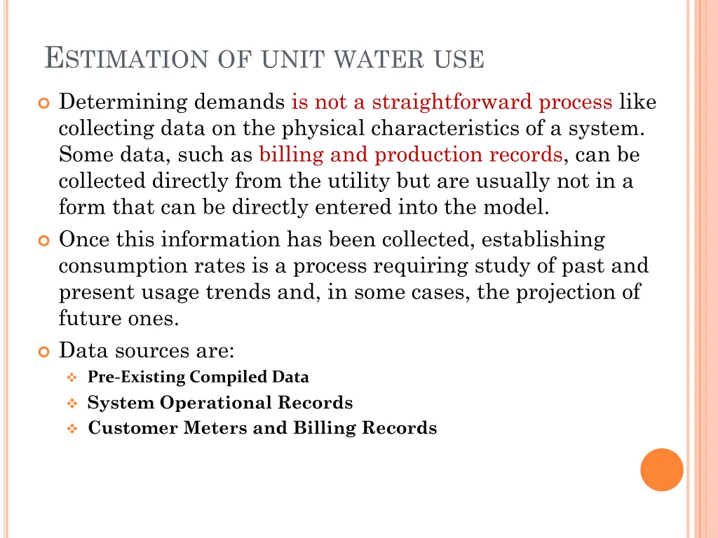 e stimation of unit water use 1