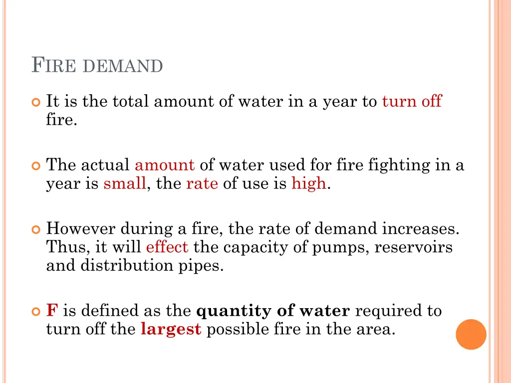 f ire demand