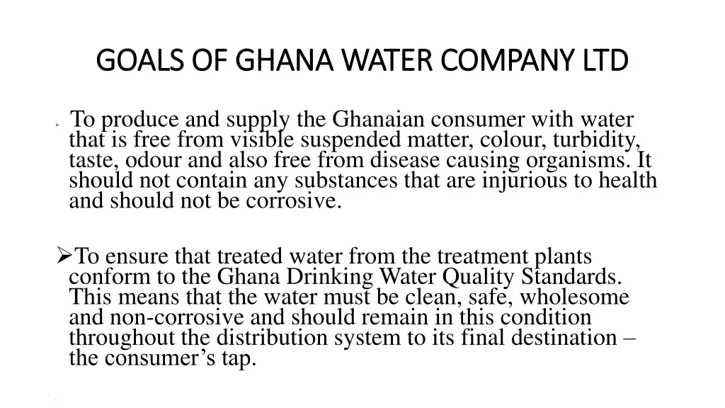goals of ghana water company ltd goals of ghana