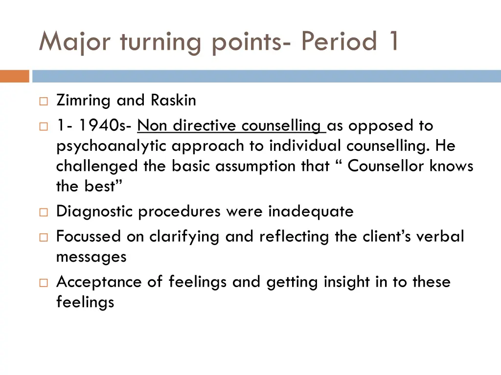 major turning points period 1