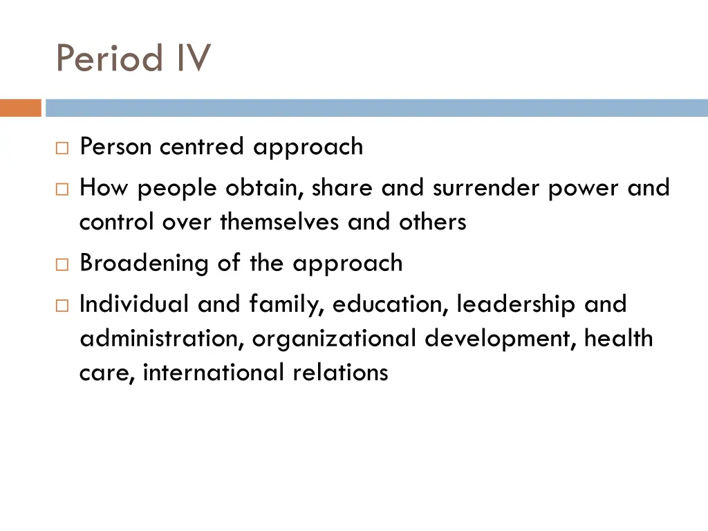 period iv