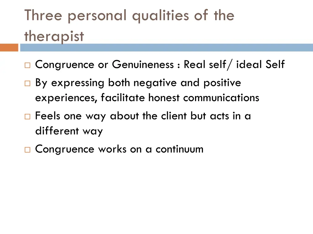 three personal qualities of the therapist