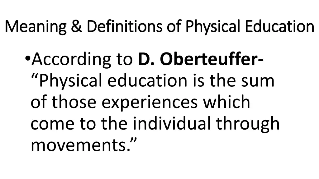 meaning definitions of physical education meaning 1