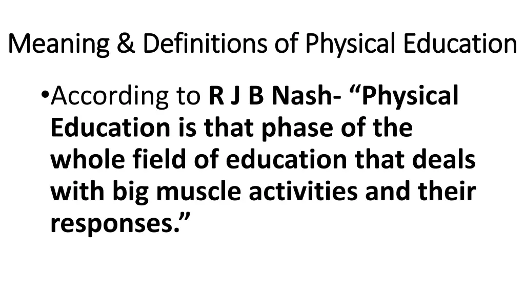 meaning definitions of physical education meaning 3