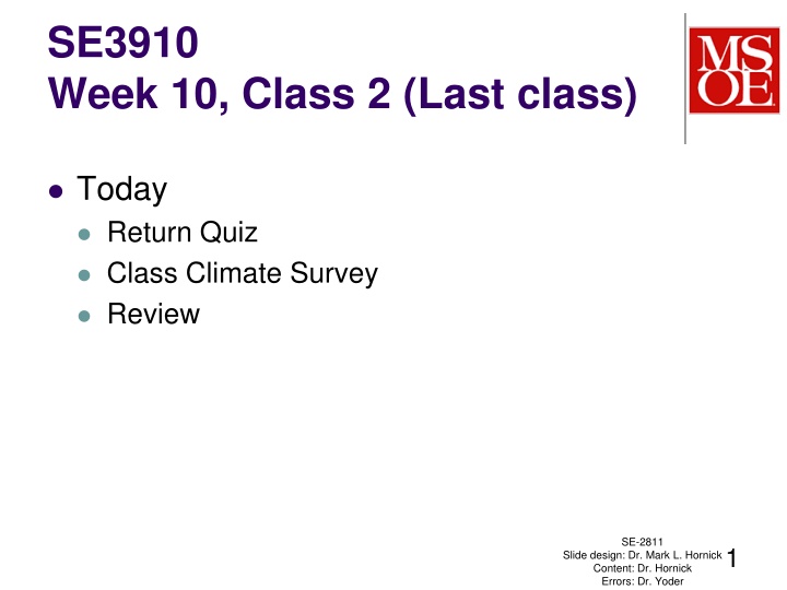 se3910 week 10 class 2 last class