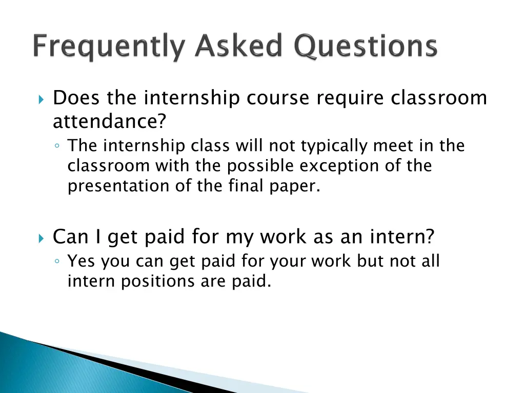 does the internship course require classroom