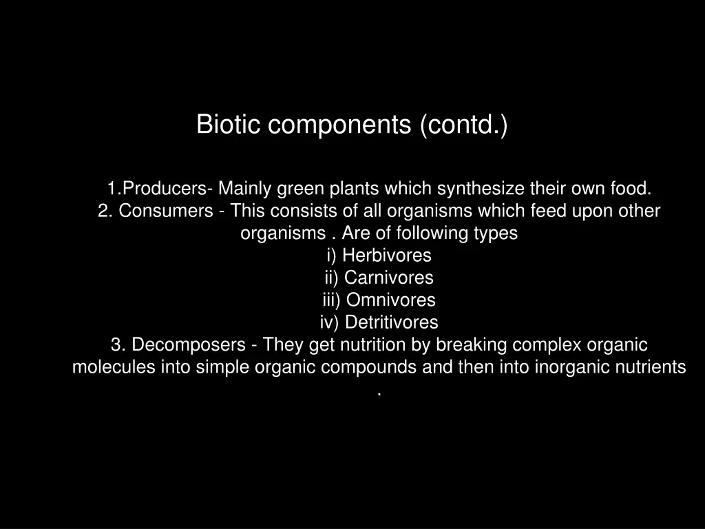 biotic components contd