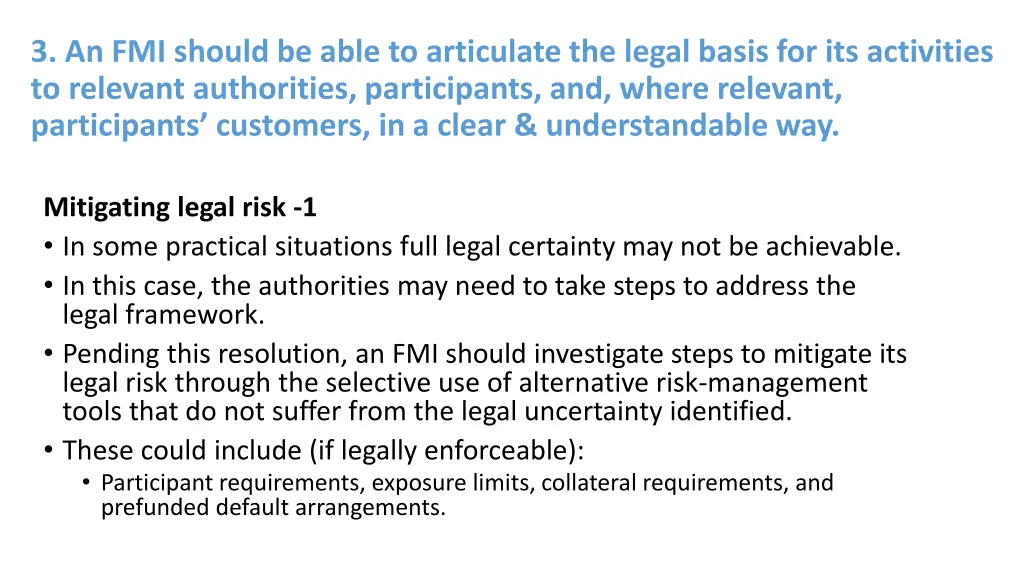 3 an fmi should be able to articulate the legal 2