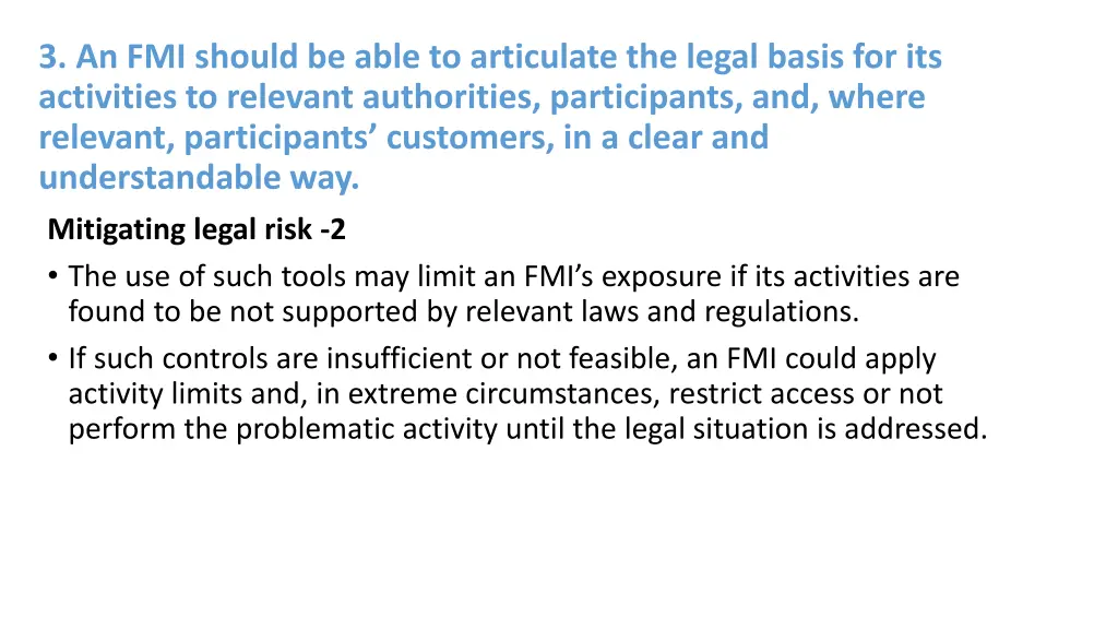 3 an fmi should be able to articulate the legal 3