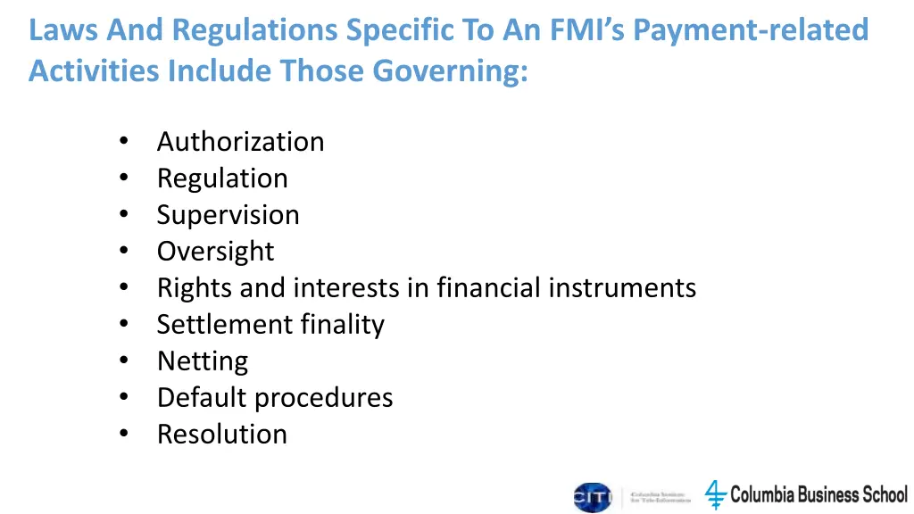 laws and regulations specific to an fmi s payment