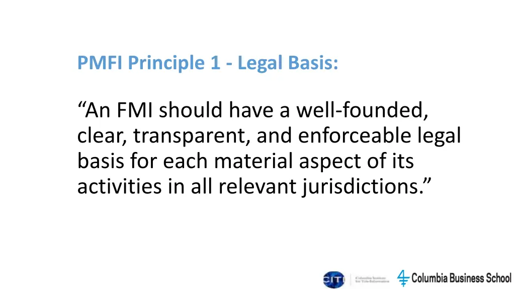 pmfi principle 1 legal basis