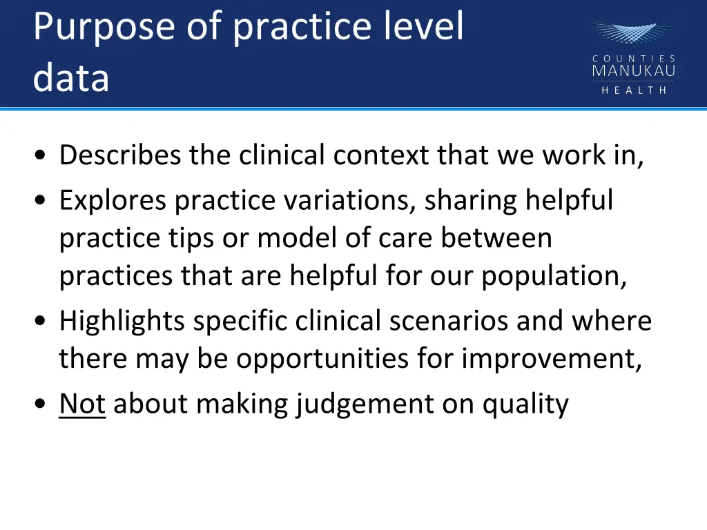 purpose of practice level data