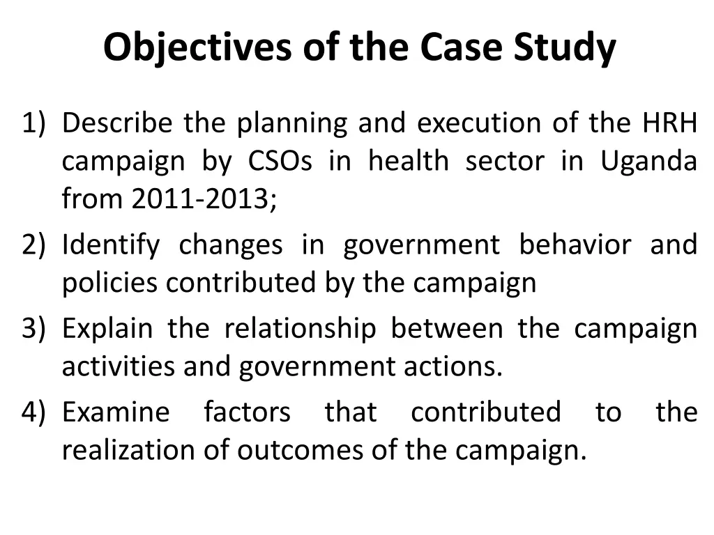 objectives of the case study