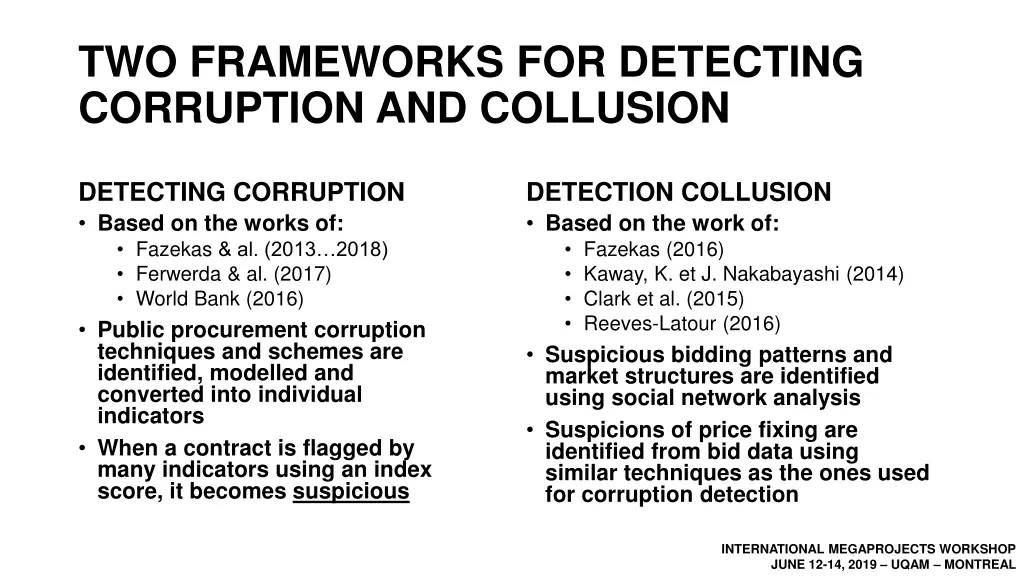 two frameworks for detecting corruption