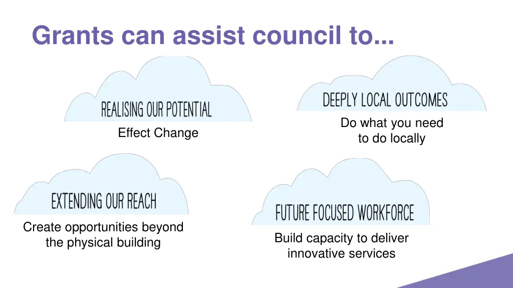 grants can assist council to