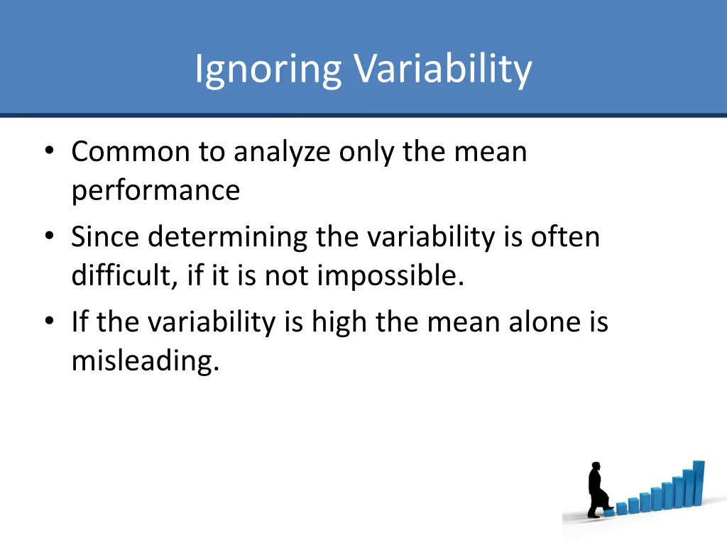 ignoring variability