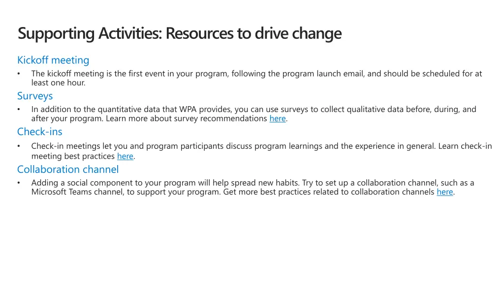 supporting activities resources to drive change