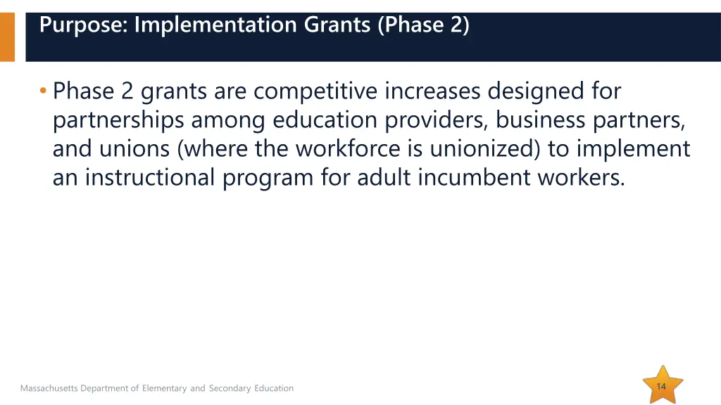 purpose implementation grants phase 2