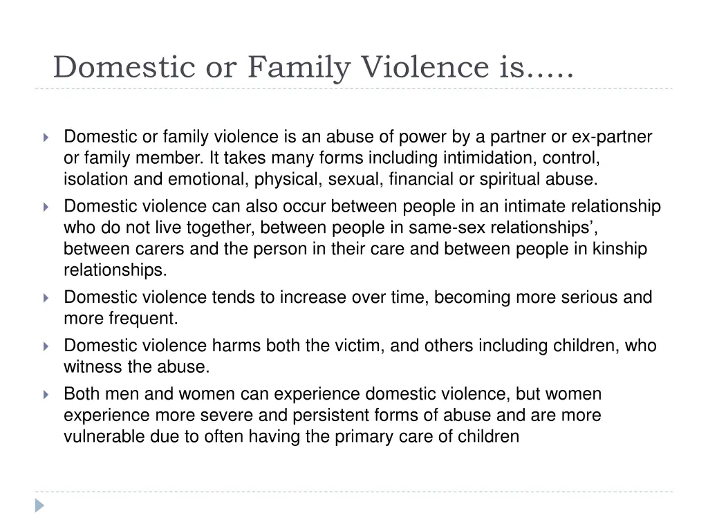 domestic or family violence is