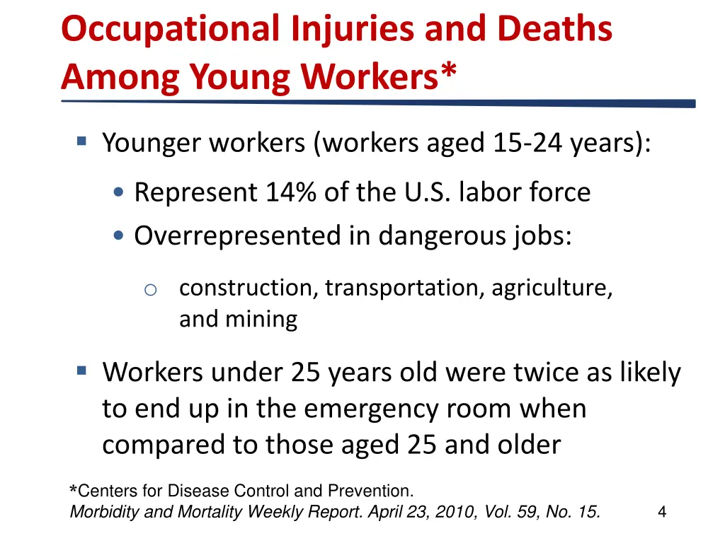 occupational injuries and deaths among young
