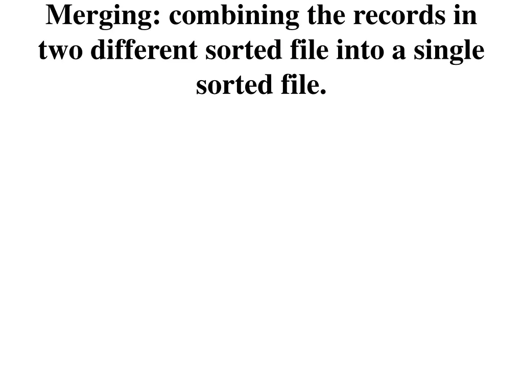merging combining the records in two different