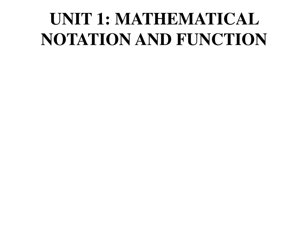 unit 1 mathematical notation and function