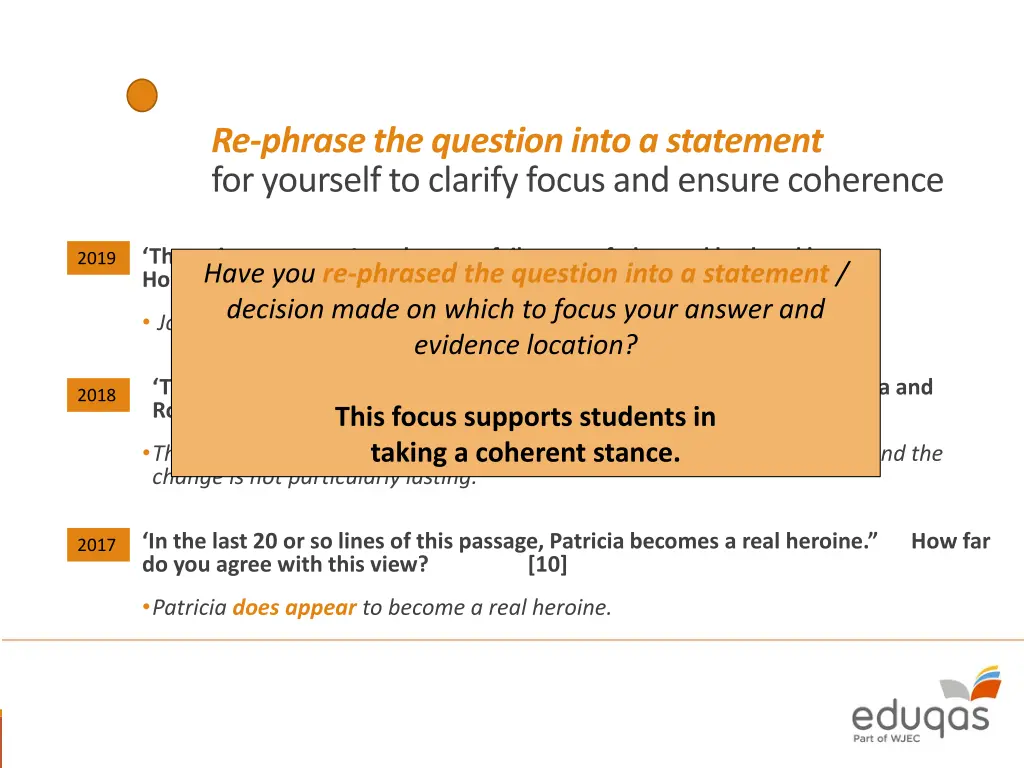 re phrase the question into a statement