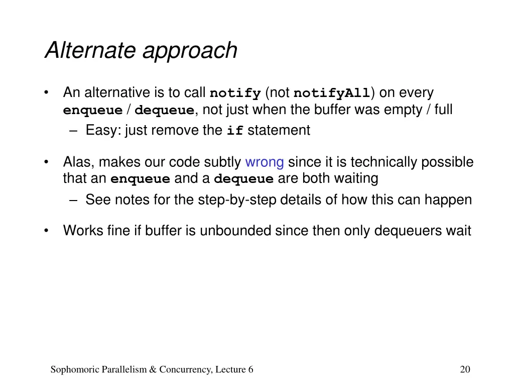 alternate approach