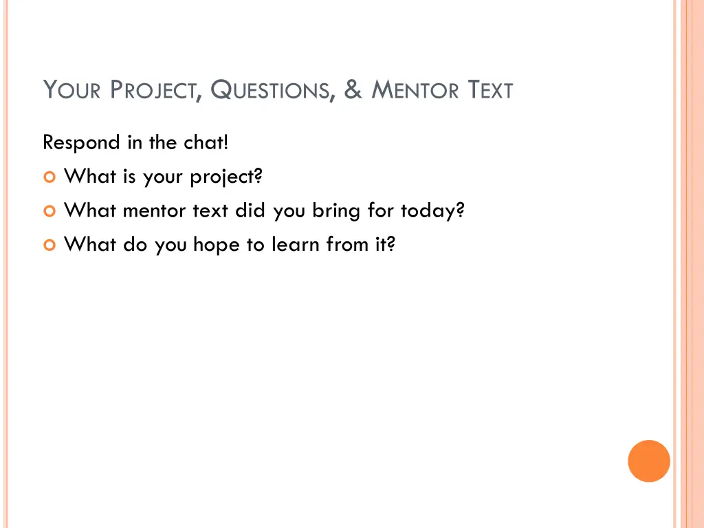 y our p roject q uestions m entor t ext
