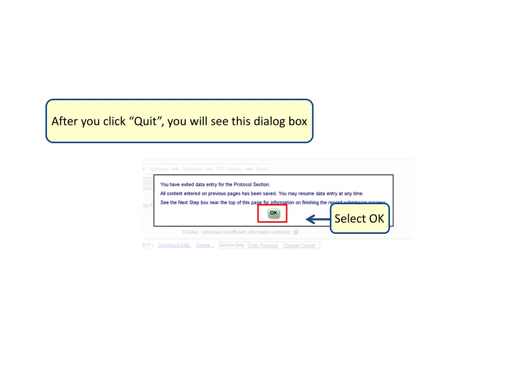 after you click quit you will see this dialog box