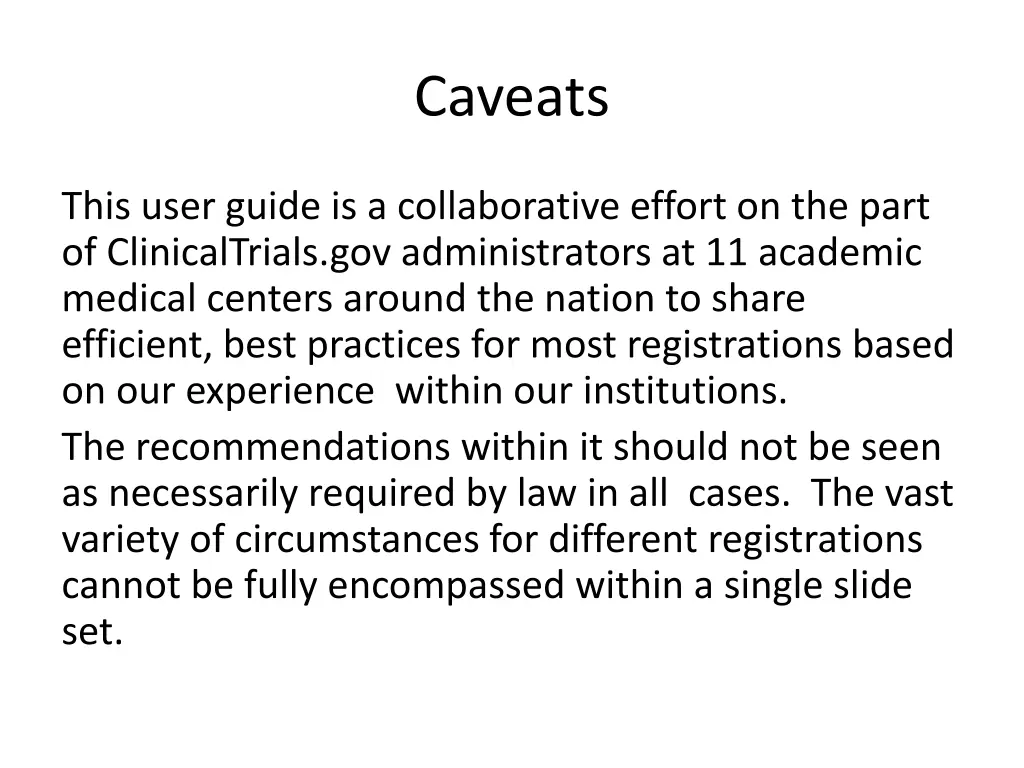caveats