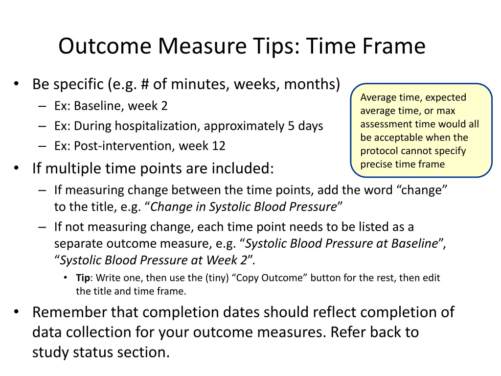 outcome measure tips time frame