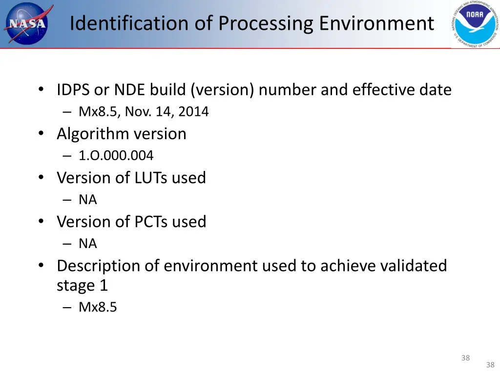 identification of processing environment